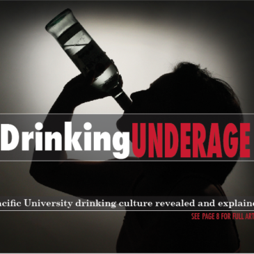Drinking Underage: Pacific University drinking culture revealed and explained