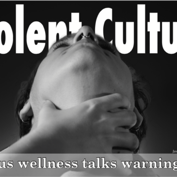 Violent Culture: Campus Wellness talks warning signs