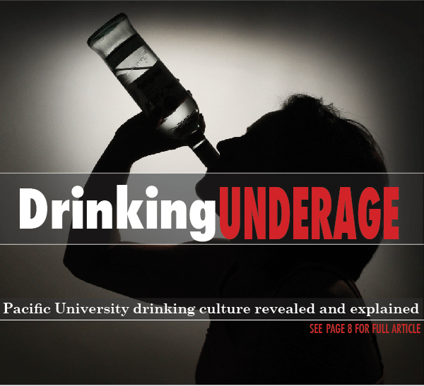 Drinking Underage: Pacific University drinking culture revealed and&nbsp;explained