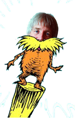 Deke Gundersen discovered to be the&nbsp;Lorax
