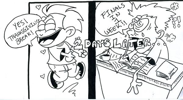 Finals close to break cause students to&nbsp;panic